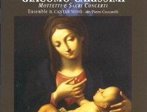  G. Carissimi, Mottetti e Sacri Concerti – Il Cantar Novo